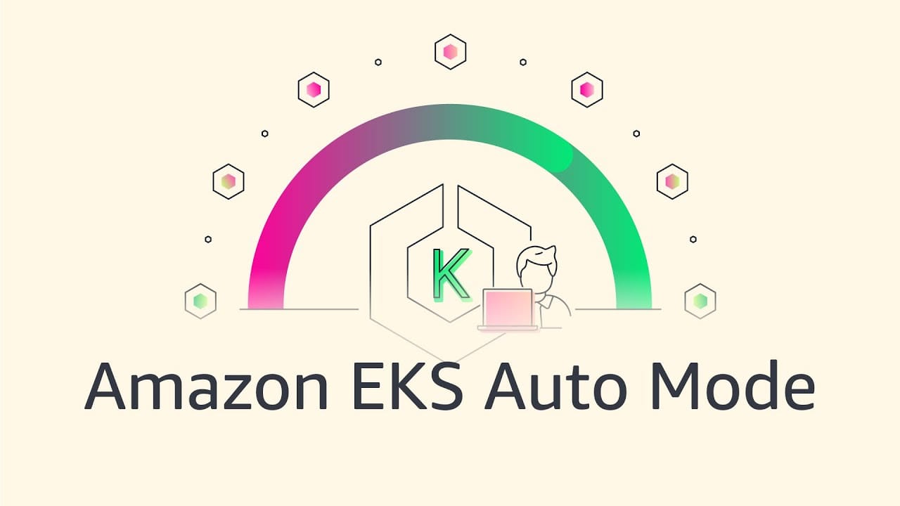Todo lo que necesitas saber antes de usar EKS Auto Mode